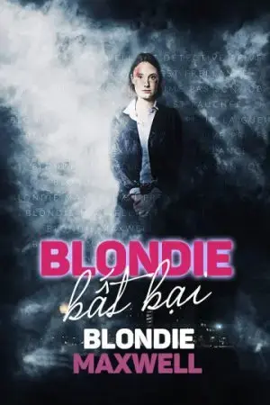 Blondie Bất Bại Blondie Bất Bại