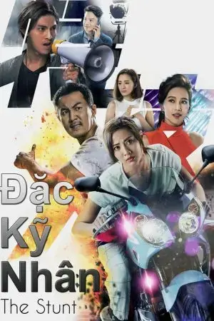 Đặc Kỹ Nhân - The Stunt Đặc Kỹ Nhân - The Stunt