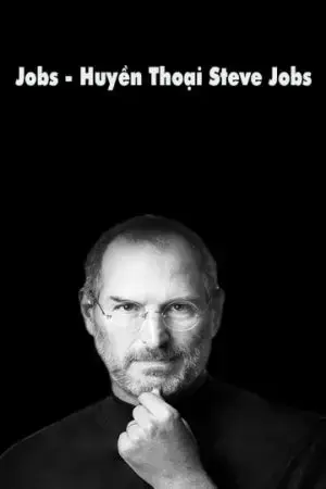 Huyền Thoại Steve Jobs Huyền Thoại Steve Jobs