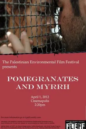 Pomegranates and Myrrh Pomegranates and Myrrh