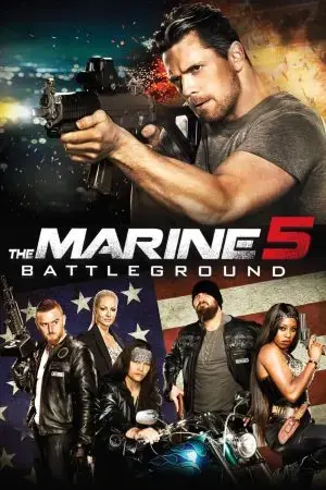 The Marine 5: Battleground The Marine 5: Battleground