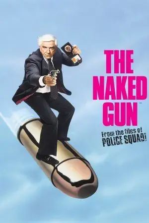 The Naked Gun: From the Files of Police Squad! The Naked Gun: From the Files of Police Squad!